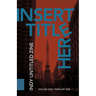 [Insert Title Here]: Indy Untitled Zine