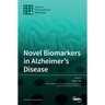 Novel Biomarkers in Alzheimer's Disease