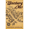 Winesburg, Ohio: The Original 1919 Edition