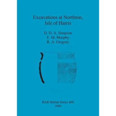 Excavations at Northton, Isle of Harris