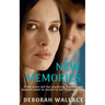 New Memories: If her scars tell her anything, it's that she doesn't want to return to her forgotten life...