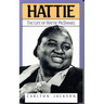Hattie: The Life of Hattie McDaniel
