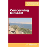 Concerning Himself