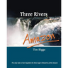 Three Rivers of the Amazon