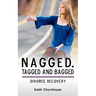 Divorce Recovery: Nagged, Tagged and Bagged