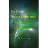 The Stages of Higher Knowledge: Imagination, Inspiration, Intuition (Cw 12)