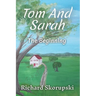 Tom and Sarah: The Beginning