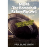 Mo-41: The Bombshell Before Roswell