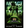 An Act of War