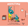 Mealtime: A Pull-The-Tab Book
