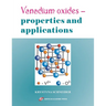 Vanadium oxides - properties and applications