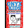 Onyx Kids Shiloh's School Dayz: The Secret Admirer