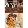 Food in the United States, 1820s-1890