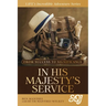 In His Majesty's Service