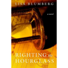 Righting the Hourglass