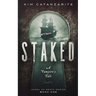 Staked: A Vampire's Tale