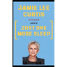 Jamie Lee Curtis Book: Life Story