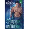 A Courtship at Linlithgow: A Scottish Historical Romance