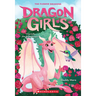 Charlotte the Rose Dragon (Dragon Girls #20)