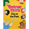 Trainer Tim's Day at the Park