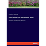 Family Record of Dr. Seth Hastings, Senior: of Clinton, Oneida County, New York