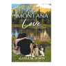 My Montana Love