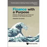 Finance with a Purpose