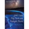 Gibel Carps, Dog Parks, and Midnight Moons: Miracles of the Sky