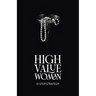 High Value Woman: 12-Step Strategy