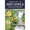 Immersed in West Africa: My Solo Journey Across Senegal, Mauritania, The Gambia, Guinea and Guinea Bissau (B & W Version)