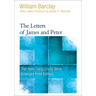The Letters of James and Peter