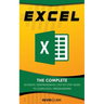 Excel: The Complete Ultimate Comprehensive Step-By-Step Guide To Learn Excel Programming