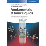 Fundamentals of Ionic Liquids