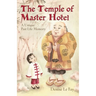The Temple of Master Hotei