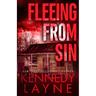 Fleeing From Sin