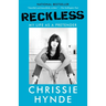Reckless: My Life as a Pretender