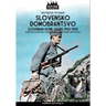 Slovensko Domobrantsvo (Slovenian home Guard 1943-1945)