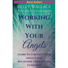 Working With Your Angels