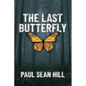 The Last Butterfly