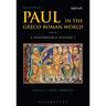 Paul in the Greco-Roman World: A Handbook: Volume I