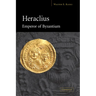 Heraclius Emperor of Byzantium