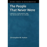 The People That Never Were: Linguistic Scholarship and the Invention of the Aryans