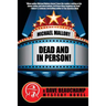 Dead and in Person!: A David Beauchamp Mystery