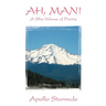 AH, MAN! A Slim Volume of Poetry