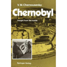 Chernobyl: Insight from the Inside