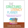 The Structured Literacy Planner: Designing Interventions for Common Reading Difficulties, Grades 1-9
