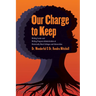 Our Charge to Keep: Writing Center and Writing Program Administration at Historically Black Colleges and Universities