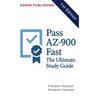 Pass AZ-900 Fast: The Ultimate Study Guide