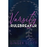 Varsity Rulebreaker