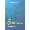 The CENTsable StartUp
